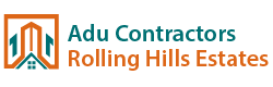 ADU Contractors in Rolling Hills Estates